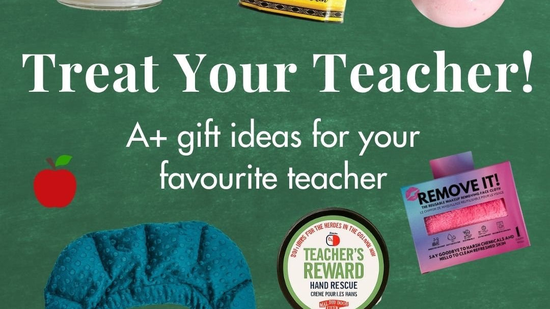 Teacher Appreciation Gift Guide Canada 2026 for end of school year gifts