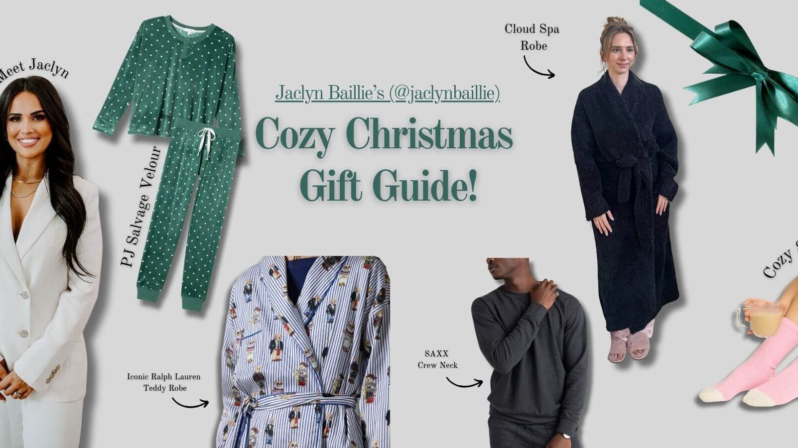 Jaclyn Baillie's Cozy Christmas Gift Guide! - Cloud Nine Pajamas
