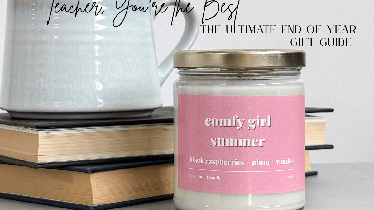The Ultimate Teacher Gift Guide: Thoughtful Ideas for Every Budget - Cloud Nine Pajamas
