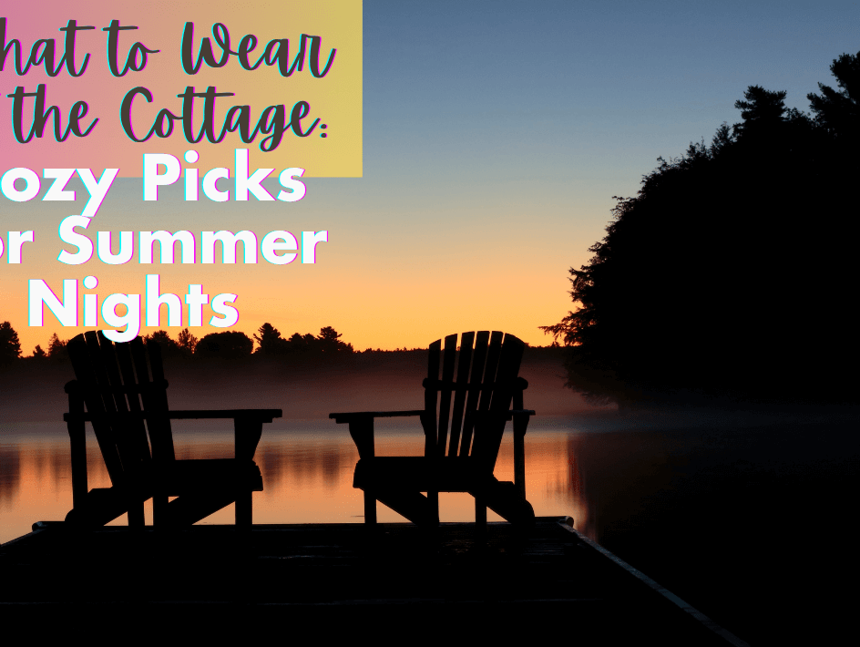 cozy picks for the cottage - what to pack