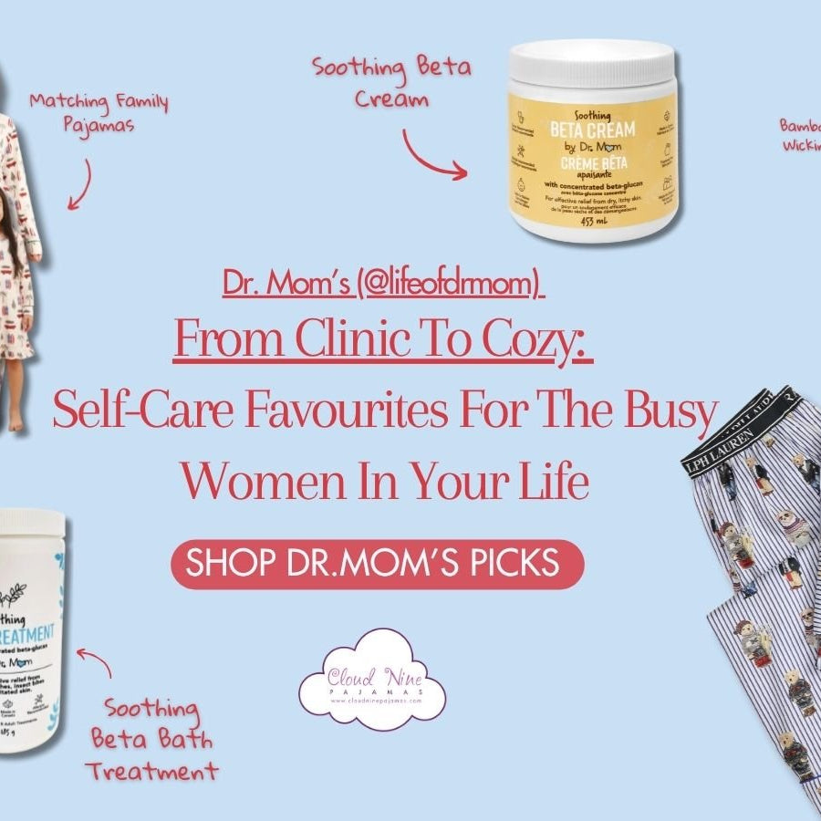 Dr.Mom's Self-Care Favourites For The Busy Women In Your Life collection showcasing soothing gifts and cozy apparel.