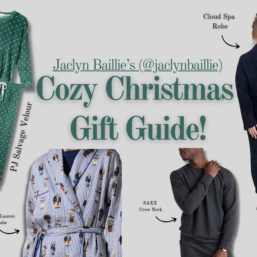 Jaclyn Baillie's Cozy Christmas Gift Guide - Cloud Nine Pajamas
