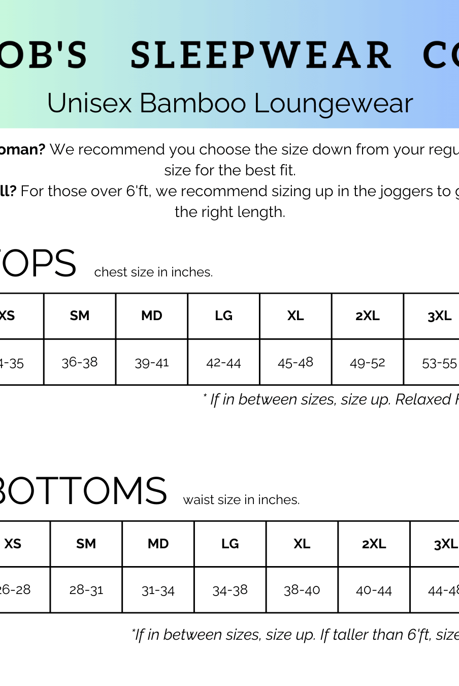 Size chart for Bob's Sleepwear Co. Unisex Bamboo Lougewear with recommendations for tops and bottoms.