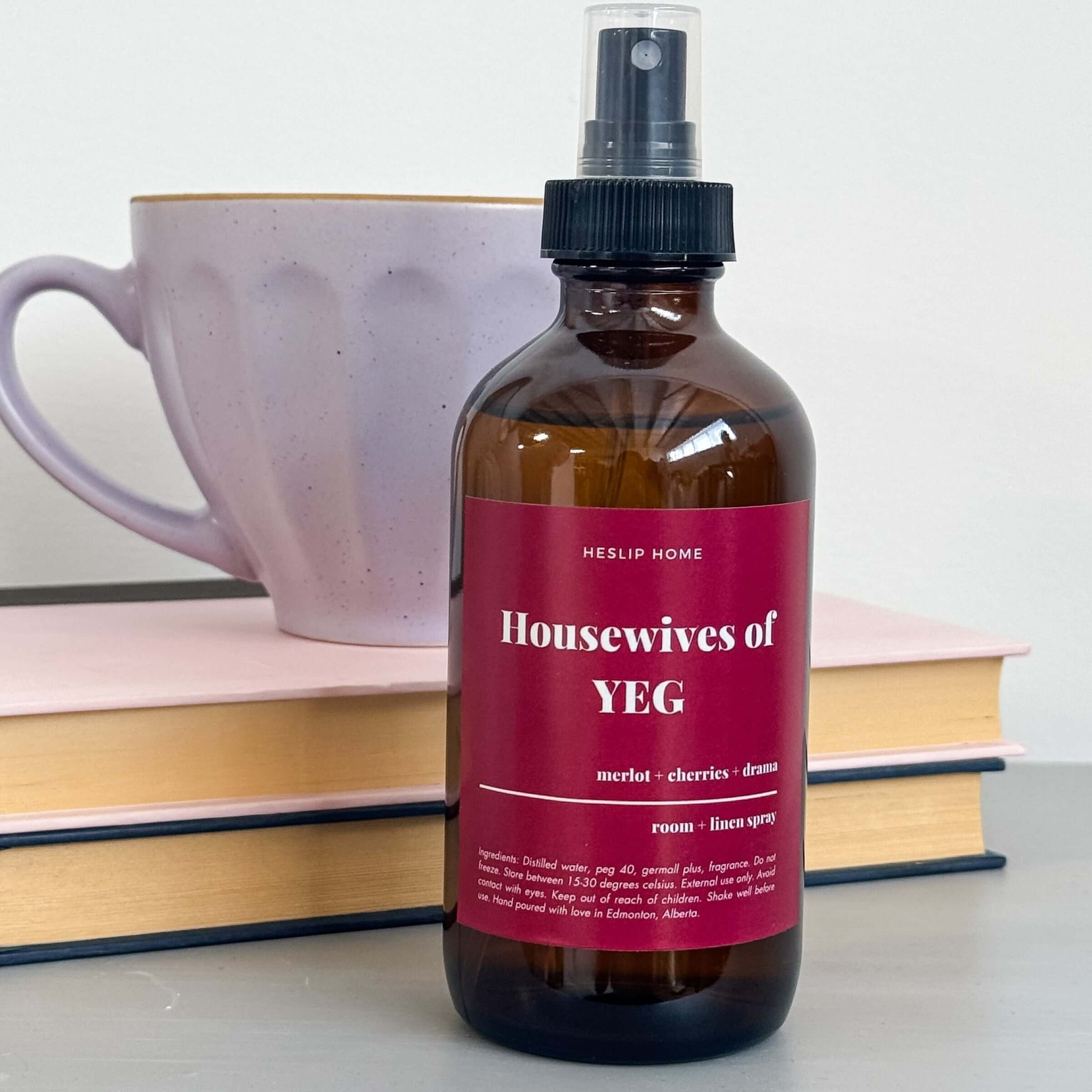 "housewives of YEG" luxury room and linen spray smells like merlot wine and drama, handmade in Edmonton