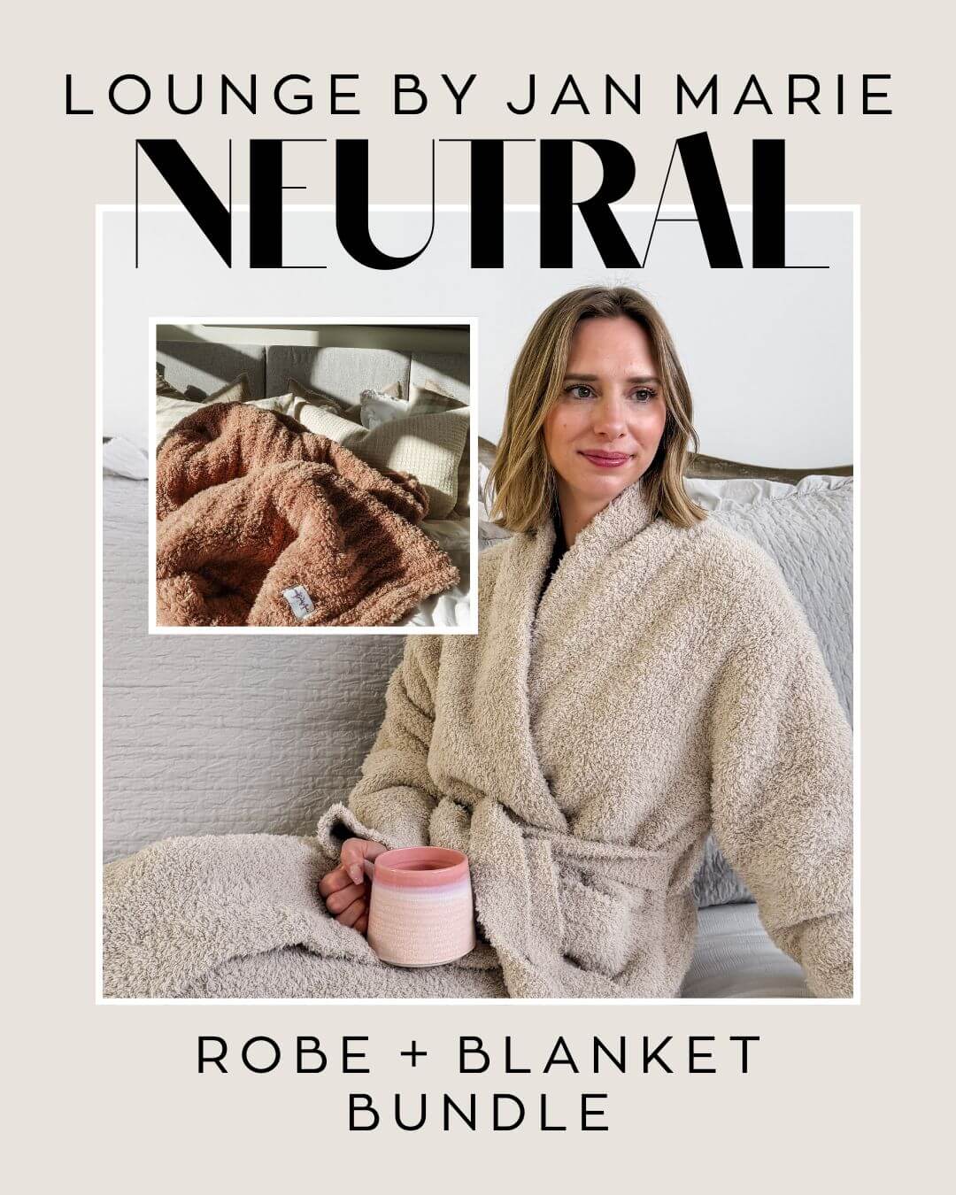 Lounge by Jan Marie Neutral Contrast Bundle – Sand Beige Robe & Mocha Knit Blanket Set - Lounge By Jan Marie - Cloud Nine Pajamas