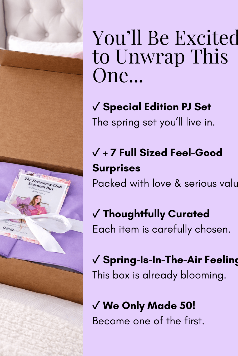 The Dreamer's Club Seasonal Box featuring a special edition PJ set and curated surprises for spring.