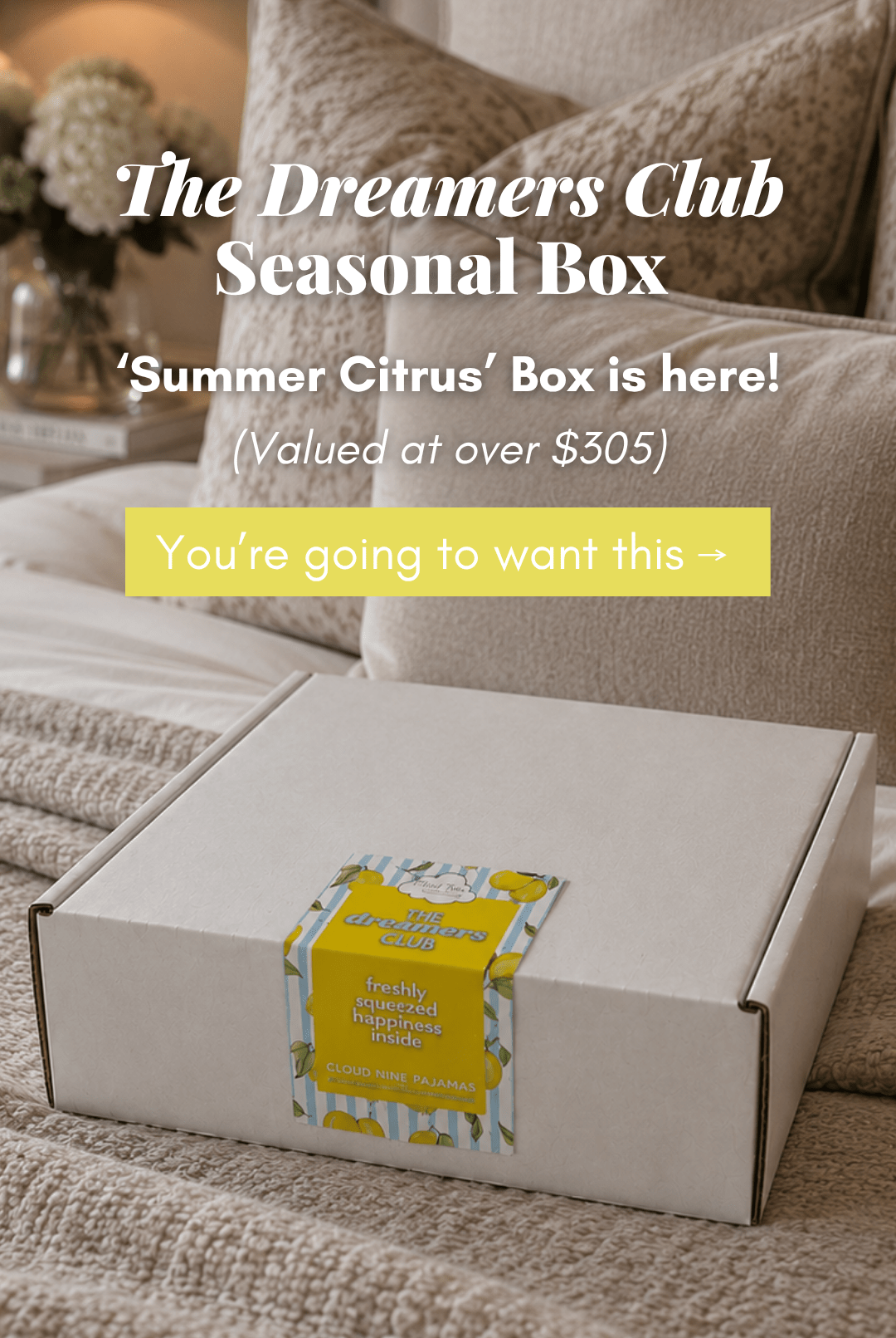 The Dreamer's Club Seasonal Box - Summer Edition -The Dreamer's Club- Cloud Nine Pajamas