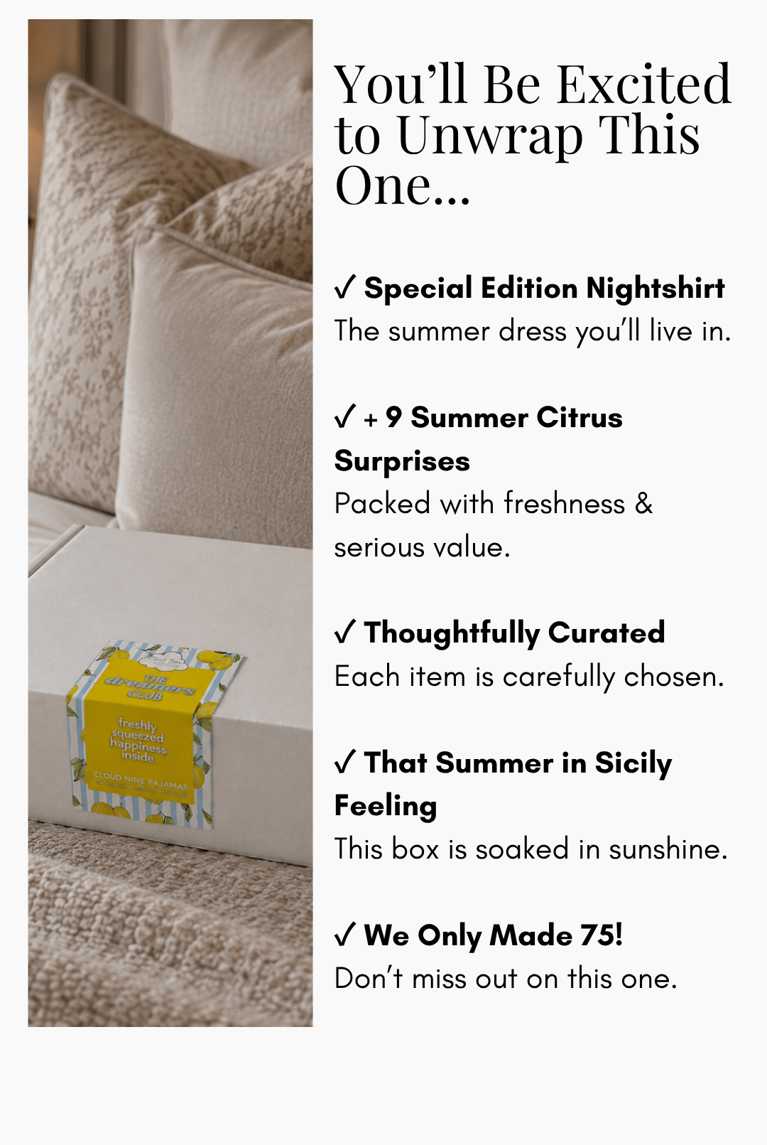 The Dreamer's Club Seasonal Box - Summer Edition -The Dreamer's Club- Cloud Nine Pajamas
