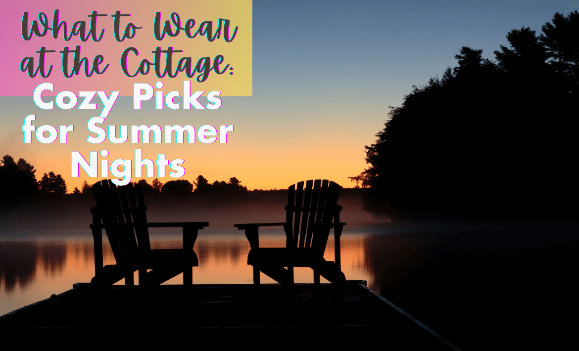 cozy picks for the cottage - what to pack
