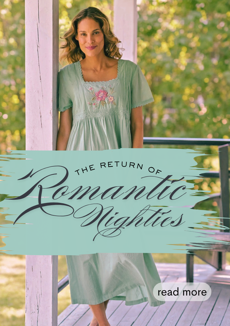 The return of romantic nighties - cottagecore moment