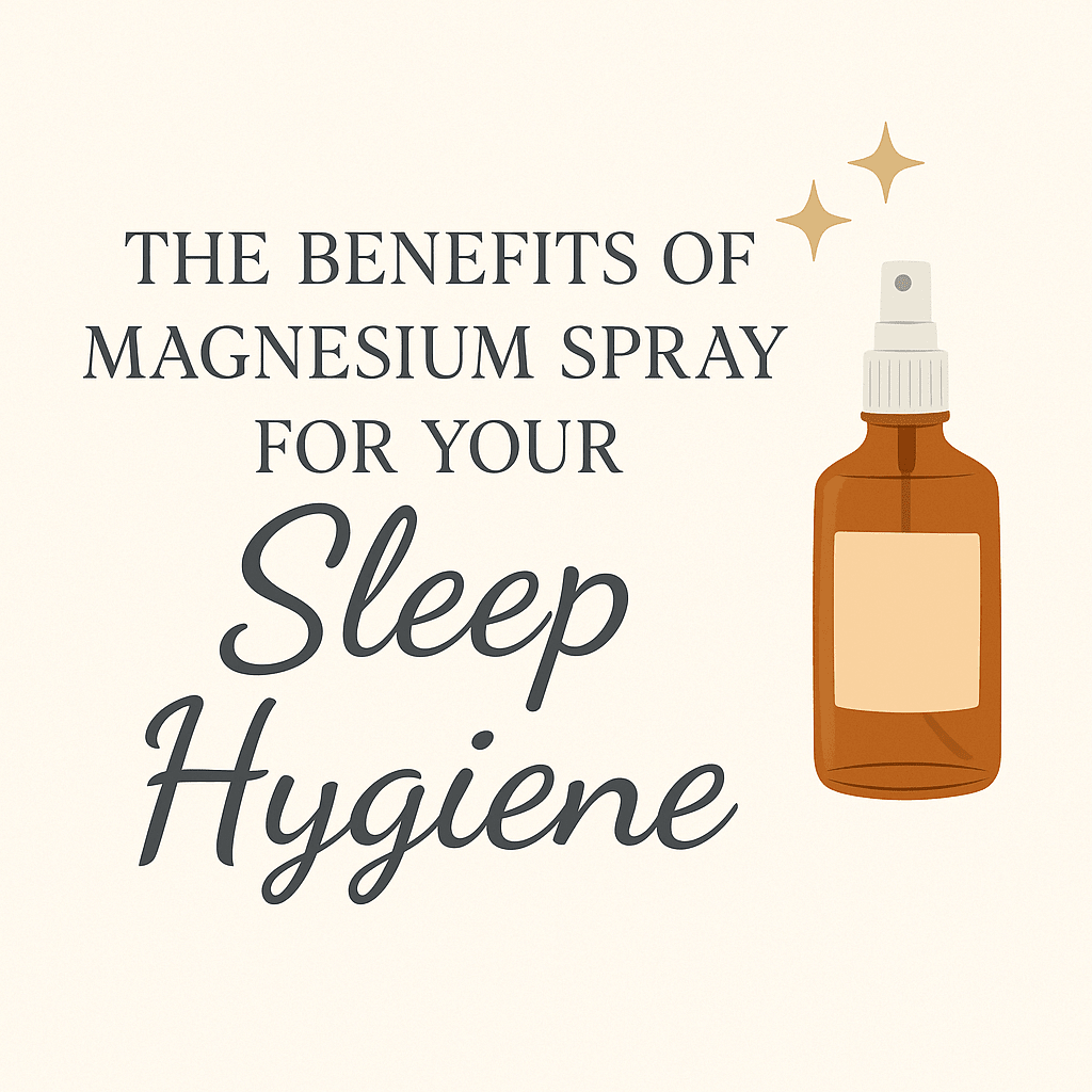 Why Magnesium Spray Might Be the Sleep Aid You’ve Been Missing - Cloud Nine Pajamas