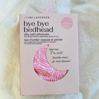 Bye Bye Bed Head Pillow Case