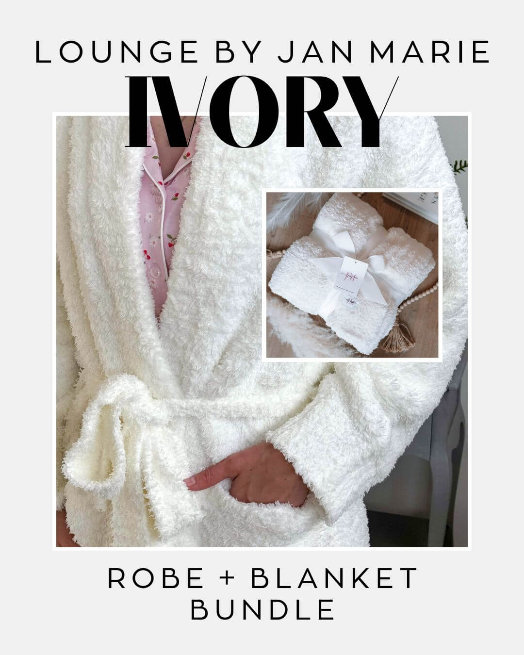 Lounge by Jan Marie Warm Ivory Bundle – Plush Chenille Robe & Oversized Knit Blanket Luxury Set - Lounge By Jan Marie - Cloud Nine Pajamas