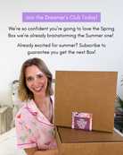 Join the Dreamer's Club Today with the Spring Box and get ready for the next seasonal box subscription.