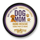 Dog Mom Walton Wood Farm Hand Rescue Moisturizer
